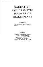 NARRATIVE AND DRAMATIC SOURCES <em>OF</em> SHAKESPEARE  <em>VOLUME</em> VI