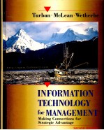 <em>Information</em> technology for <em>management</em> : making connections for strategic advantage