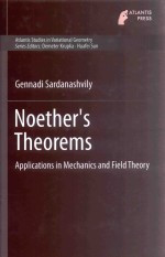 NOETHER'S THEOREMS <em>APPLICATIONS</em> IN MECHANICS <em>AND</em> FIELD THERY