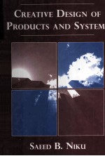 CREATIVE <em>DESIGN</em> <em>OF</em> PRODUCTS AND <em>SYSTEMS</em>