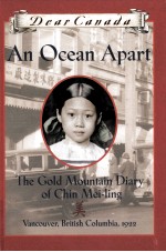 An o<em>ce</em>an apart : the Gold Mountain diary of <em>Ch</em>in Mei-Ling