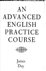 <em>AN</em> ADV<em>AN</em>CED ENGLISH PRACTICE <em>COURSE</em>