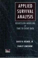 Applied Survival <em>Analysis</em> Regression Modeling <em>of</em> Time to Event Data
