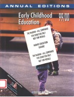 <em>EARLY</em> CHILDHOOD EDUCATION 99/00  ANNUAL EDITIONS  TWENTIETH EDITION