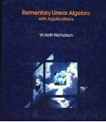 ELEMENTARY LINEAR ALGEBRA <em>WITH</em> APPLICATION<em>S</em>