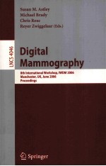 Digital Mammography 8th <em>In</em>ternational <em>Workshop</em>