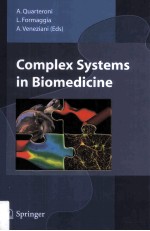 Complex <em>System</em>s in Biomedicine <em>With</em> 88 Figures