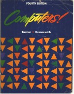COMPUTERS!  FOURTH EDITIO<em>N</em>