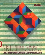 STRUCTURED BASIC  <em>AN</em>  INTEGRATED <em>APPROACH</em>