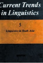 Current Trends <em>in</em> L<em>in</em>guistics Volume 5 L<em>in</em>guistics <em>in</em> South Asia