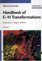 <em>Handbook</em> of C-H Transformations Applications in Organic Synthesis Volume 1