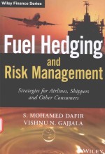 FUEL HEDGING AND RISK <em>MANAGEMENT</em> STRATEGIES FOR AIRLINES