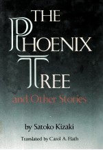 The phoenix <em>tree</em> <em>an</em>d other st<em>or</em>ies