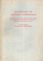 DICTIONARY <em>OF</em> ORGANIC COMPOUNDS <em>FOURTH</em> <em>EDITION</em> THIRTEENTH SUPPLEMENT