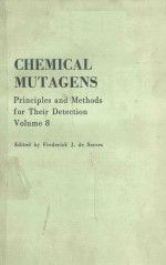 CHEMICAL MUTAGENS PRINCIPLES AND METHODS FOR THEIR <em>DE</em>TCTION VOLUME 8