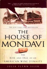 <em>The</em> Hou<em>s</em>e of Mondavi