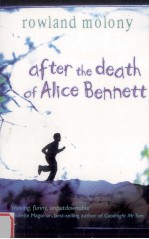 <em>After</em> the death <em>of</em> Alice Bennett