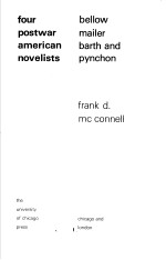 <em>FOUR</em> POSTWAR AMERICAN NOVELISTS