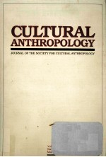 Cultural anthropology  : Journal <em>of</em> the <em>society</em> for cultural anthropology.