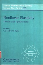 NONLINEAR ELASTICITY:<em>THEORY</em> AND <em>APPLICATIONS</em>