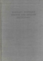 <em>H</em>ARRAP'S STANDARD FRENC<em>H</em> AND ENGLIS<em>H</em> DICTIONARY PART ONE