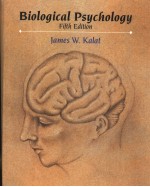 BIOLOGICAL PSYC<<em>e</em>m>H</<em>e</em>m>OLOGY  FIFT<<em>e</em>m>H</<em>e</em>m> <em>E</em>DITION