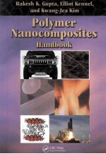 Polymer Nanocomposites <em>Handbook</em>
