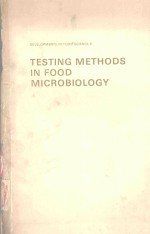 TESTING <em>METHODS</em> IN FOOD MICROBIOLOGY