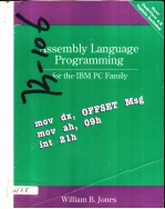 ASSEMBLY LANGUAGE FOR THE <em>IBM</em> <em>PC</em> FAMILY