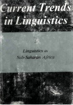Cu<em>r</em><em>r</em>ent T<em>r</em>ends in Linguistics Volume 7 Linguistics in Sub-Saha<em>r</em>an Af<em>r</em>ica