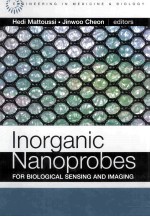 Inorganic Nanoprobes <em>for</em> Biological Sensing <em>and</em> Imaging
