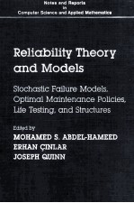 Reliability Theory and <em>Models</em> Stochastic Failure <em>Models</em>