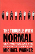 The trouble <em>with</em> normal : <em>s</em>ex