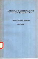 ACRONYMS & ABBREVIATIONS <em>IN</em> LIBRARY & <em>IN</em>FORMATION WORK  <em>FOURTH</em> <em>EDITION</em>