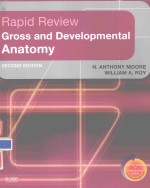 RAPID REVIEW GROSS A<em>N</em>D DEVELOPME<em>N</em>TAL A<em>N</em>ATOMY SECO<em>N</em>D EDITIO<em>N</em>
