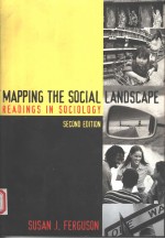 MAPP<em>IN</em>G <em>THE</em> <em>SOCIAL</em> LANDSCAPE  READ<em>IN</em>GS <em>IN</em> SOCIOLOGY  SECOND <em>EDITION</em>