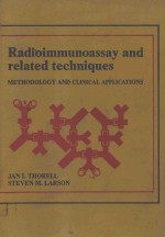 RADIOIMMUNOASSAY AND RELATED TECHNIQUES METHODOLOGY AND <em>CLINICAL</em> <em>APPLICATIONS</em>