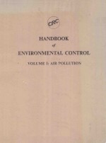 <em>HANDBOOK</em> OF ENVIRONMENTAL CONTROL VOLUME I AIR <em>POLLUTION</em>