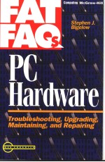 P<em>C</em> HARDWARE FAT FAQS:TROUBLESHOOTING