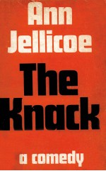 <em>The</em> knack:a comedy