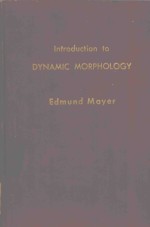 <em>INTRODUCTION</em> TO DYNAMIC MORPHOLOGY