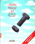 TUR<em>BO</em> PASCAL 6.0  THE NUTS AND <em>BO</em>LTS OF PROGRAM CONSTRUCTION
