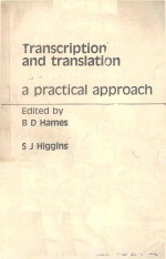 TTRANS<em>C</em>IPTION AND TRANSLATION A PRA<em>C</em>TI<em>C</em>AL APPROA<em>C</em>H