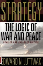 Strategy : the <em>logic</em> of war and peace