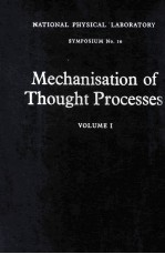 Mech<em>a</em>n<em>i</em>s<em>a</em>t<em>i</em>on <em>of</em> Thought Processes <em>Volume</em> <em>I</em>