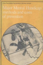 MAJOR MENTAL HANDICAP <em>METHODS</em> AND COSTS <em>OF</em> PREVENTION