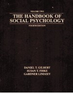 THE HANDBOOK <em>OF</em> SOCIAL PSYCHOLOGY <em>FOURTH</em> <em>EDITION</em> VOLUME TWO