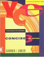 YOUR COLLEGE EXPERIE<em>N</em>CE:STRATEGIES FOR SUCCESS  THIRD CO<em>N</em>CISE EDITIO<em>N</em>