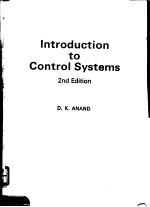 INTRODUCTION <em>TO</em> CONTROL <em>SYSTEMS</em>  2ND EDITION