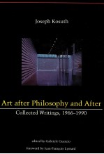 ART <em>AFTER</em> PHILOSOPHY AND <em>AFTER</em> COLLECTED WRIT<em>IN</em>GS